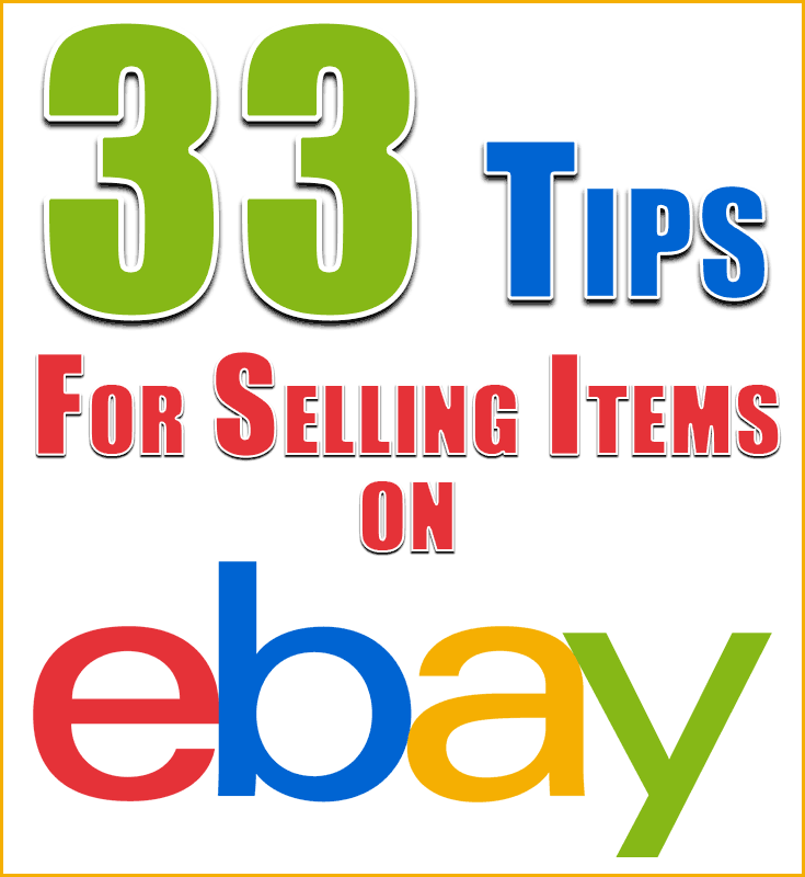 33 Tips for Selling Items on eBay • Technically Easy